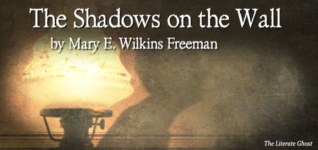 The Shadows on the Wall