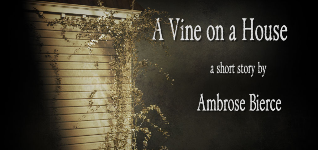 A Vine on a House